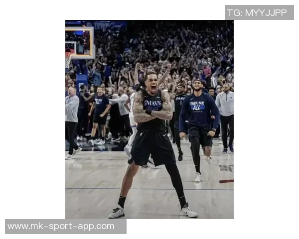 克莱称赞PJ华盛顿具备全明星潜力期待其攻防两端表现更佳